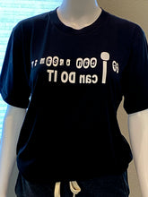 Load image into Gallery viewer, If I can Dream it I can do it |Mirror Tee for Me by Owklo | Eco-Friendly T-Shirts | Unisex! It is Super Soft and light weight. Perfect for all year around.