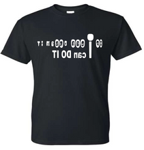Load image into Gallery viewer, If I can Dream it I CAN DO it | Therapeutic Tee for Me by Owklo | Inspiration Shirts Affirmation Shirts | Eco-Friendly T-Shirts | Unisex