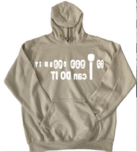 Load image into Gallery viewer, if I can Dream it I can do it | Therapeutic Hoodie for Me by Owklo | Inspiration Sweatshirts Affirmation Pullover | Unisex