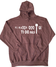 Load image into Gallery viewer, if I can Dream it I can do it | Therapeutic Hoodie for Me by Owklo | Inspiration Sweatshirts Affirmation Pullover | Unisex